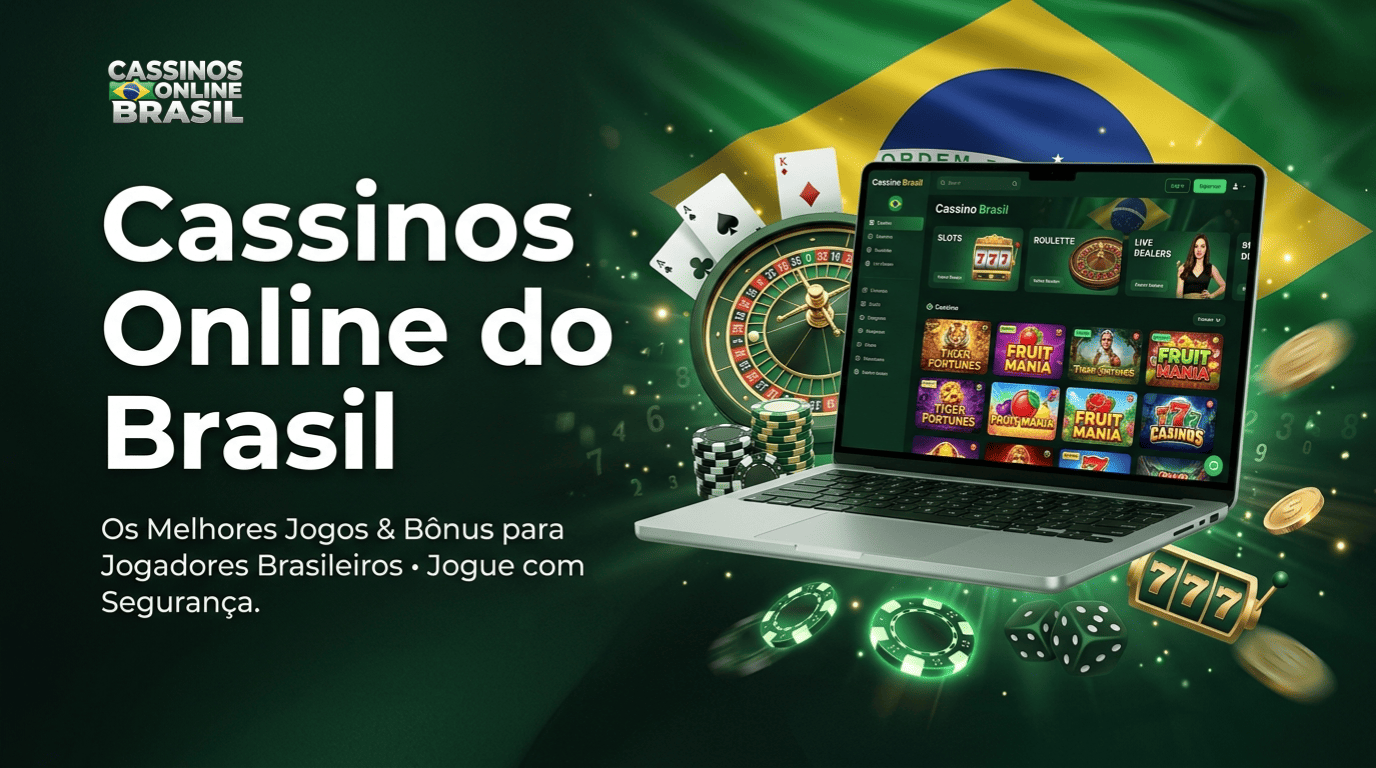 Melhores Cassinos Online no Brasil